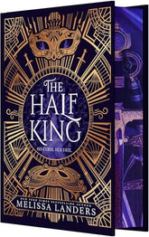 The Half King (Deluxe Limited Edition)